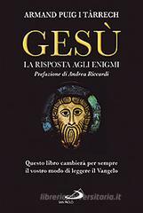 Gesù. La risposta agli enigmi Gesù. La risposta agli enigmi