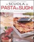 A scuola di pasta & sughi