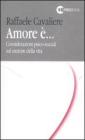 Amore �... Considerazioni psico-sociali sul motore della vita