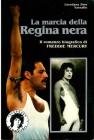 La marcia della regina nera