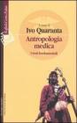 Antropologia medica. I test fondamentali