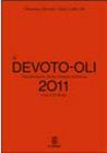Il Devoto-Oli. Vocabolario della lingua italiana 2011