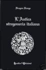 L' antica stregoneria italiana