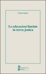 Le educazioni fasciste in terra jonica Le educazioni fasciste in terra jonica