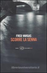 Scorre la Senna Scorre la Senna