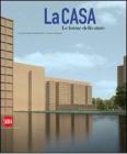 La casa. Le forme dello stare