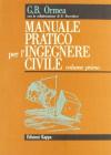 Manuale pratico per l'ingegnere civile