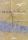 La categoria dei casi. Studio di grammatica generale