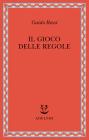 Il gioco delle regole