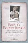 Fuori c'� l'aurora boreale