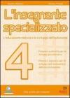 L' insegnante specializzato vol.4
