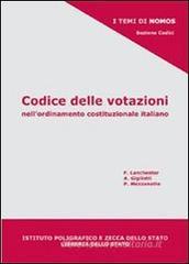 Codice delle votazioni nell'ordinamento costituzionale italiano Codice delle votazioni nell'ordinamento costituzionale italiano
