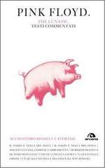 Pink Floyd. The lunatic. Testi commentati vol.2