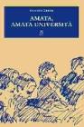 Amata, amata universit�. Diario di un commissario in una �valutazione comparativa�
