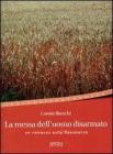 La messa dell'uomo disarmato