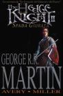 The hedge knight. Spada giurata vol.2