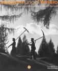 Stagioni lungo l'Avisio. Sessant'anni di fotografia di Alessio Bernard