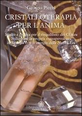 Cristalloterapia per l'anima