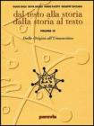Dal testo alla storia. Dalla storia al testo. Per le Scuole superiori vol.3.3