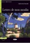 Lettres de mon moulin. Con CD Audio