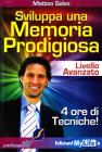Sviluppo una memoria prodigiosa. Livello avanzato. Con DVD