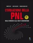 L' evoluzione della PNL. Dalle origini alla next generation