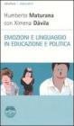 Emozioni e linguaggio in educazione e politica