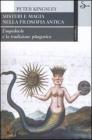 Misteri e magia nella filosofia antica. Empedocle e la tradizione pitagorica