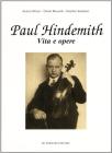 Paul Hindemith. Vita e opere