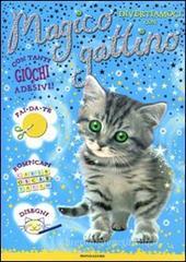 Divertiamoci con... Magico gattino. Con adesivi Divertiamoci con... Magico gattino. Con adesivi