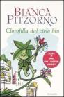Clorofilla dal cielo blu. Con DVD