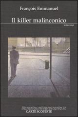 Il killer malinconico Il killer malinconico
