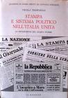 Stampa e sistema politico nell'Italia unita