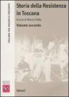 Storia della Resistenza in Toscana vol.2