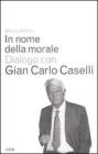 In nome della morale