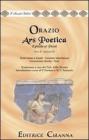 Ars poetica. Epistola ai Pisoni. Libro 2�, epistola 3�. Versione interlineare. Testo latino a fronte