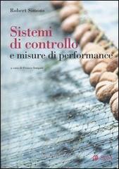 Sistemi di controllo e misure di performance Sistemi di controllo e misure di performance