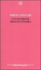 L' invenzione dell'economia L' invenzione dell'economia