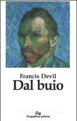 Dal buio Dal buio