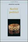 Scritti politici. Studio sulla sovranit� e il principio generatore delle costituzioni politiche