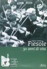 Trent'anni della Scuola di musica di Fiesole