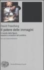 Il potere delle immagini. Il mondo delle figure: reazioni e emozioni del pubblico