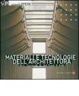Materiali e tecnologie dell'architettura