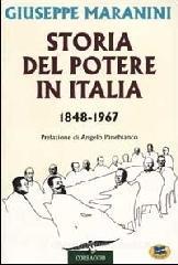 Storia del potere in Italia (1848-1967) Storia del potere in Italia (1848-1967)