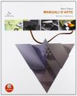 Manuali d'arte. Vol. B: Scultura e modellazione. Con atlante. Con espansione online. Per le Scuole superiori