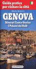 Guida pratica per visitare la citt�: Genova