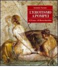 L' erotismo a Pompei