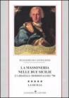 La massoneria nelle due Sicilie e i �fratelli� meridionali del '700 vol.5