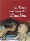 La pace comincia con i bambini