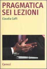 Pragmatica sei lezioni Pragmatica sei lezioni